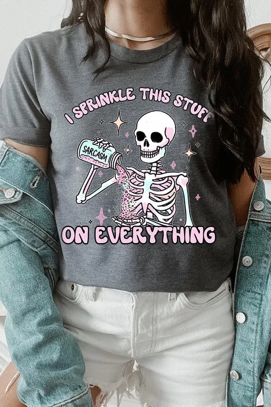 Sarcasm I Sprinkle This Stuff Graphic Tee